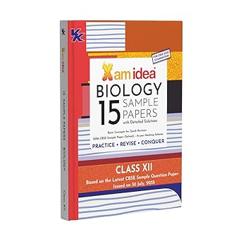 Xam idea CBSE 15 Sample Question Papers Class 12 Biology for 2026 Board Exams (As per the latest CBSE SQP dated 30th July 2025) with Detailed ... 2025 | Basic Concepts for Quick Revision