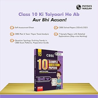 PW CBSE 10 Sample Question Papers Class 10 Hindi B For 2026 Board Exam (As Per Latest SQP Dated 30 July 2025) | With CBSE SQP, 2024 & 2025 Solved Papers
