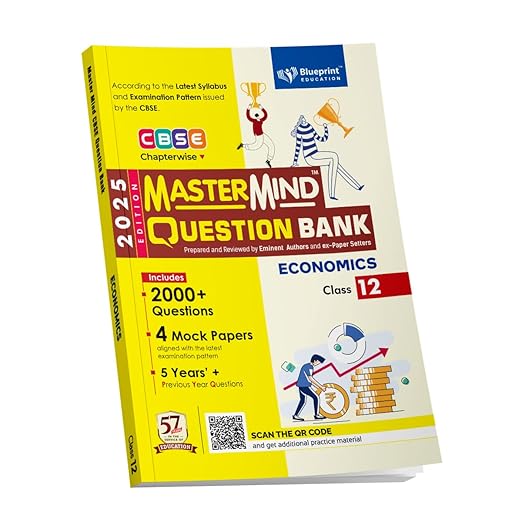 Economics Class 12 Mastermind CBSE Question Bank 2025 by Blueprint Education