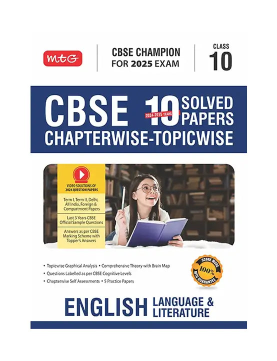 MTG English (Language & Literature) CBSE 10 Years (2024-2015) Chapterwise Topicwise Solved Papers for Class 10