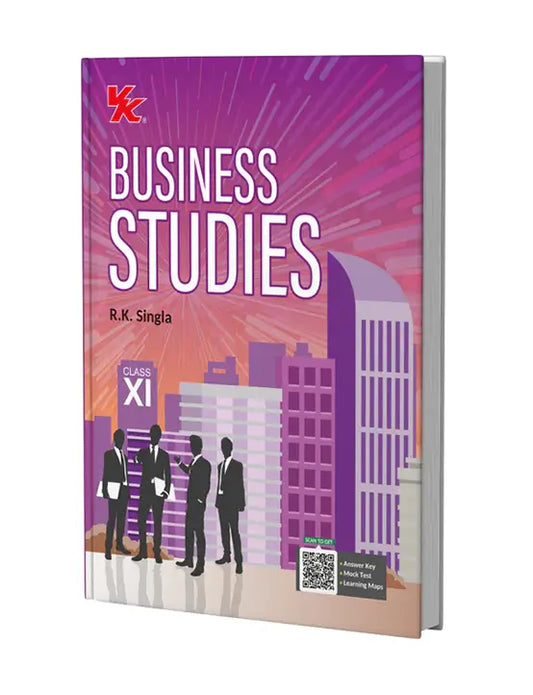 Business Studies by RK Singla | CBSE (NCERT Solved) for Class 11 (Examination 2025-26)