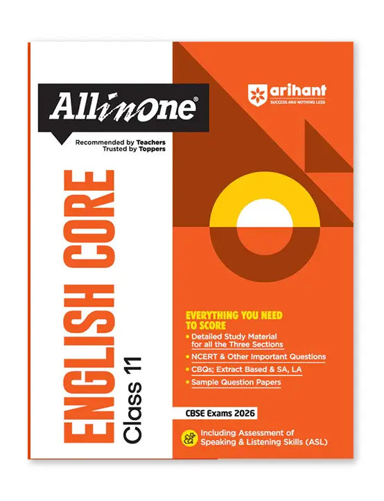 Arihant – English Core, All In One Textbook | NCERT & Other Questions, CBQs, Sample Papers | Including Assessment of Speaking & Listening Skills | Exam 2025-26 | for Class for 11