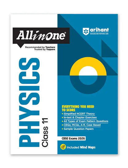 Arihant – Physics, All In One Textbook | Simplified NCERT Theory, CBQs, MCQs, A-R, Case Based, Sample Question Papers | Included Mind Maps | Exam 2025-26 | for Class for 11