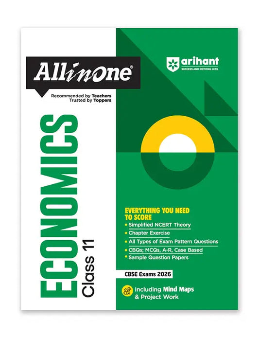Arihant – Economics, All In One Textbook | Based on NCERT | Including Mind Maps & Project Work | Exam 2025-26 | for Class for 11