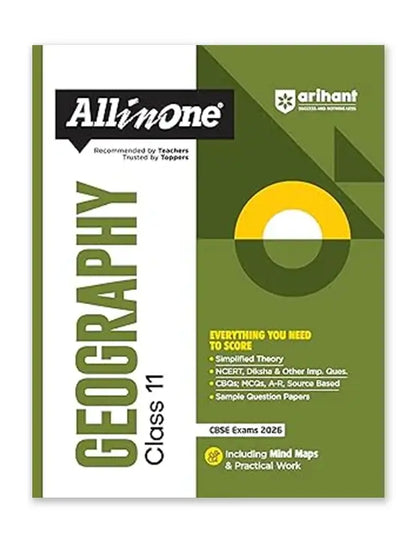 Arihant – Geography, All In One Textbook | Based on NCERT & Other Important Questions | Sample Question Papers | Including Mind Maps & Practical Work | for Class for 11