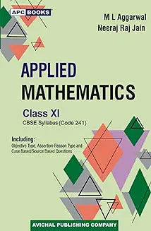 APC APPLIED MATHEMATICS FOR CLASS-11 BY M L AGGARWAL | 2024