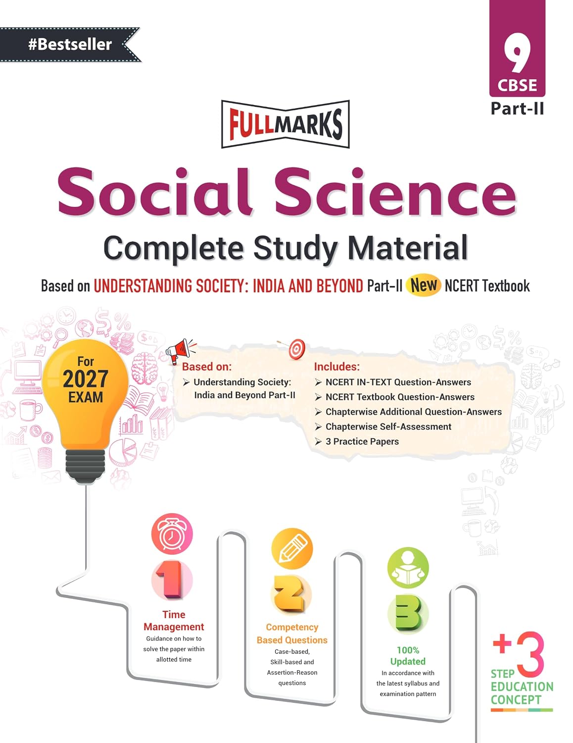 Full Marks Social Science Complete Study Material for Class 9 | Based on New NCERT Textbook UNDERSTANDING SOCIETY: INDIA & BEYOND (PART 2) | Includes ... Self-Assessment, Practice Papers & More