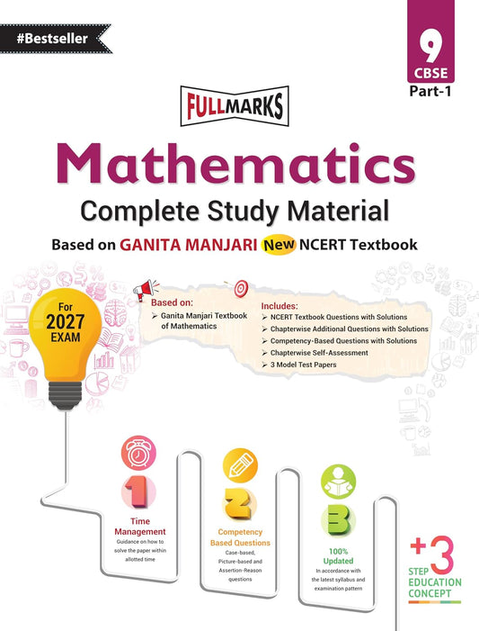 Full Marks Mathematics Complete Study Material Class 9 | Based on New NCERT Textbook GANITA MANJARI (Part-1) | Includes CBQ's, Solved Q/A, Model Test Papers and More