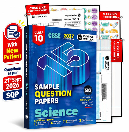 PW CBSE 15 Sample Question Papers Class 10 Science For 2027 Board Exam (New Pattern) | CBSE Like Question Booklet and Answer Sheets, Marking Stickers, Mind Maps, Most Probable Questions