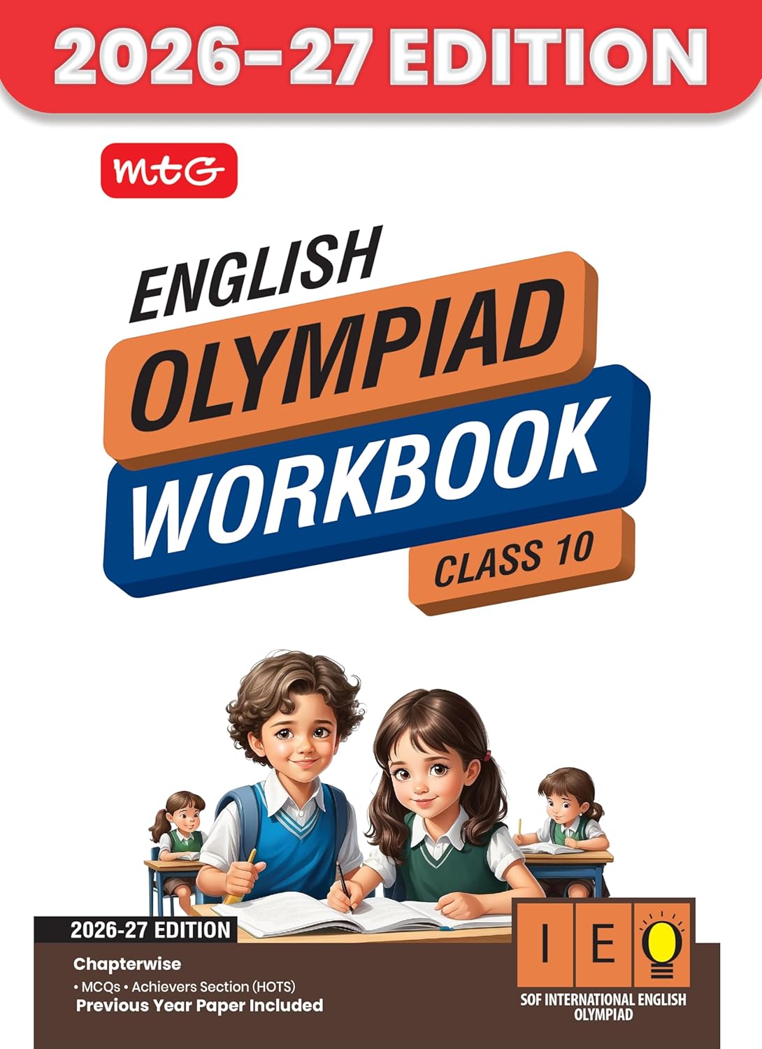 MTG International English Olympiad (IEO) Workbook Class 10 - Chapter-wise MCQs with Achievers Section - SOF Olympiad Books For 2026-27 Exam