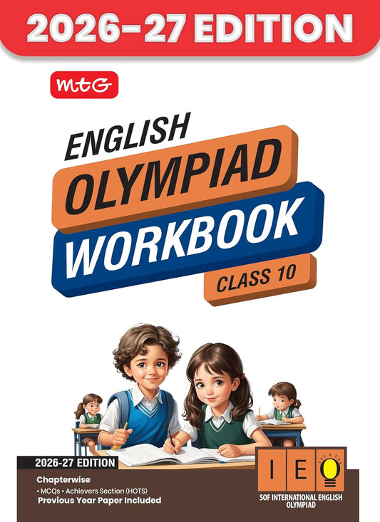 MTG International English Olympiad (IEO) Workbook Class 10 - Chapter-wise MCQs with Achievers Section - SOF Olympiad Books For 2026-27 Exam
