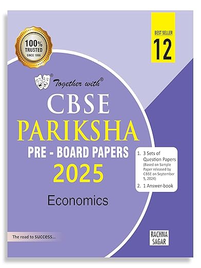 Together with CBSE Class 12 Economics Pariksha Pre-Board Papers for Exam 2025