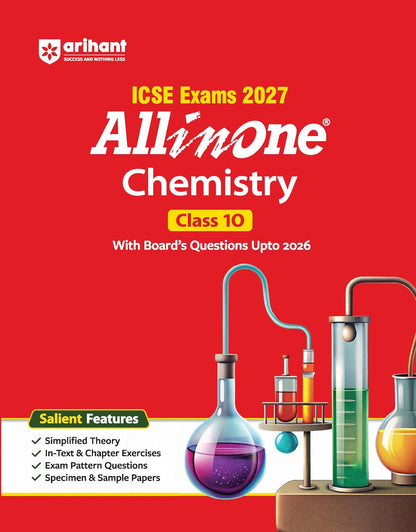Arihant ICSE All in One Chemistry Class 10 Exam 2027 | Complete Study Guide with Internal Assessment | Theory, Chapter Exercises, Sample Papers & Exam Questions