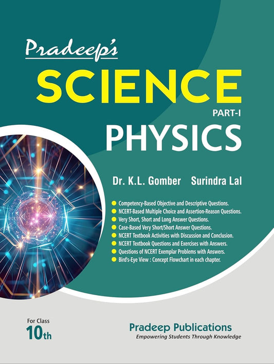 Pradeep Science Physics Part - I for Class 10 - Examination 2026-27 | Pradeep's Science Physics Part - I for Class 10 - Examination 2026-27