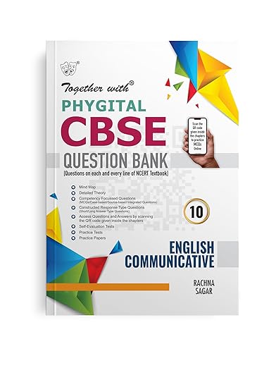 Together with CBSE Question Bank Class 10 English Communicative (Phygital Edition) for Exam 2024-25 (Chapterwise & Topicwise)