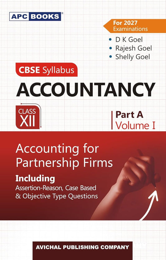 DK GOEL Accountancy Part A Vol 1 (Accounting For Partnership Firms) For Class 12 - CBSE - Examination 2026-2027 | dk goel