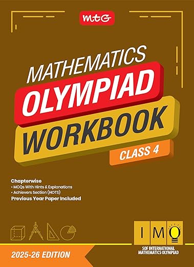MTG International Mathematics Olympiad (IMO) Workbook Class 4 - Chapterwise Previous Year Solved Paper & Achievers Section - SOF Olympiad Books For 2025-26 Exam