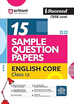 Arihant I Succeed CBSE Sample Question Papers Class 12 Exam 2026 | Physics, Chemistry, Maths & English Core Set of 4 Books | 15 Sample Papers with Solutions | Based on Latest CBSE Syllabus 2025-26