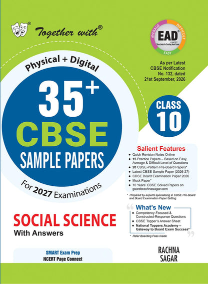 Together with 35+ CBSE Sample Papers Class 10 Social Science 2026-27| 15 Easy Average Difficult (EAD) Sample Papers Physical + Digital Edition| As per SQP released on 21 Sep 2026 | CBSE Topper Sheet