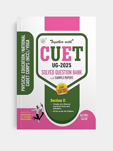 Together With CUET UG Entrance Exam Books 2025 Physical Education Solved Question Bank With Sample Paper (Central University Based Pattern)