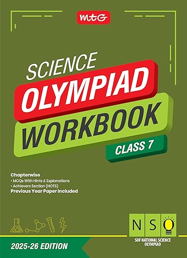 MTG National Science Olympiad (NSO) Workbook Class 7 - Chapterwise Quick Recap, Previous Year Solved Paper & Achievers Section - SOF Olympiad Books For 2025-26 Exam
