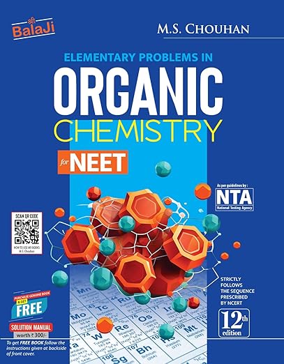 MS Chouhan - Elementary Problems in Organic Chemistry for NEET + Solution for the Same - Set of 2 Books - 12th Edition- 2025-26 Exams [ENGLISH LANGUAGE - ORIGINAL TOP GRADE PAPER & PRINT] 