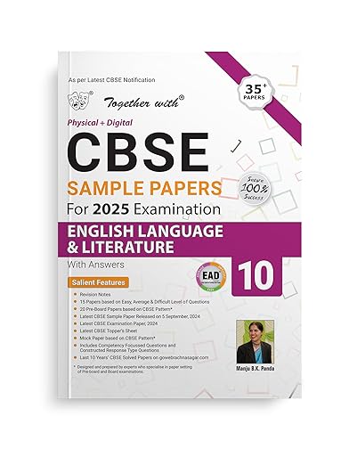 Together with CBSE EAD Sample Paper Class 10 English Language and Literature (Physical + Digital) for Board Exam 2025