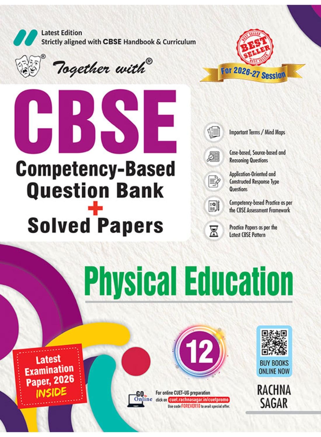 Together with CBSE Question Bank for Class 12 Physical Education 2026–27 | With Competency-based questions, Practice Papers & 2026 board Examination Paper with answers | English Medium