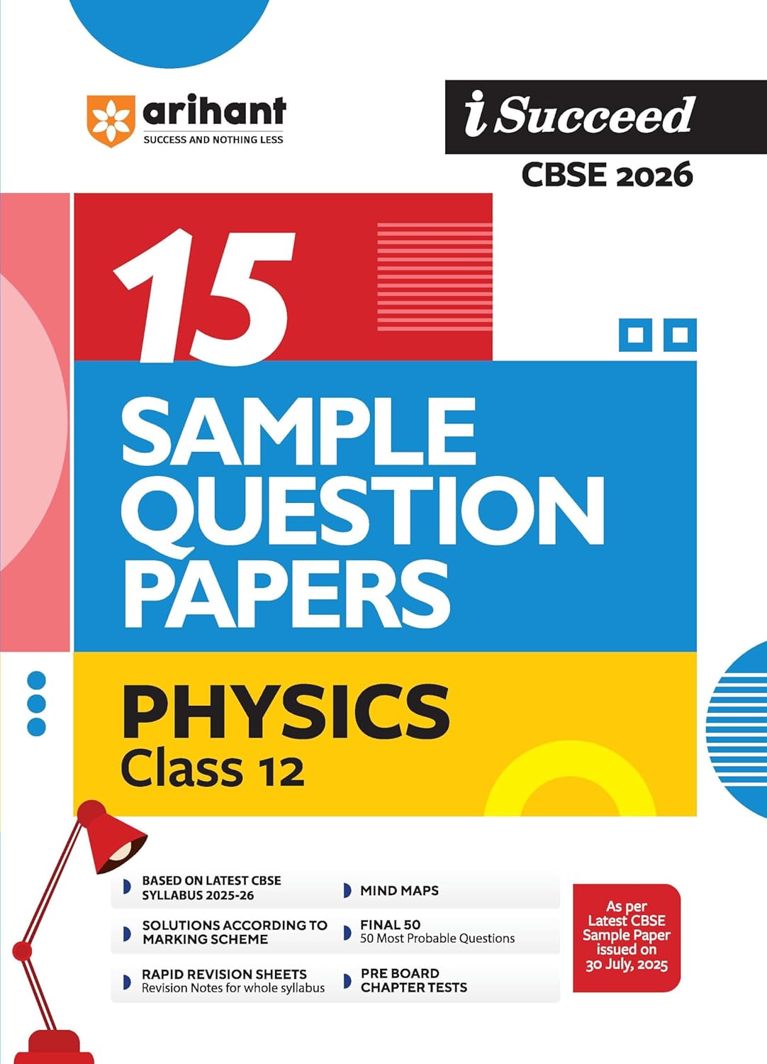 Arihant I Succeed CBSE Sample Question Papers Class 12 Exam 2026 | Physics, Chemistry & Maths Set of 3 Books | 15 Sample Papers with Solutions | Based on Latest CBSE Syllabus 2025-26