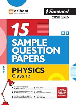Arihant I Succeed CBSE Sample Question Papers Class 12 Exam 2026 | Physics, Chemistry, Maths & English Core Set of 4 Books | 15 Sample Papers with Solutions | Based on Latest CBSE Syllabus 2025-26