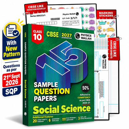 PW CBSE 15 Sample Question Papers Class 10 Social Science For 2027 Board Exam (New Pattern) | CBSE Like Question Booklet and Answer Sheets, Marking Stickers, Mind Maps, Most Probable Questions