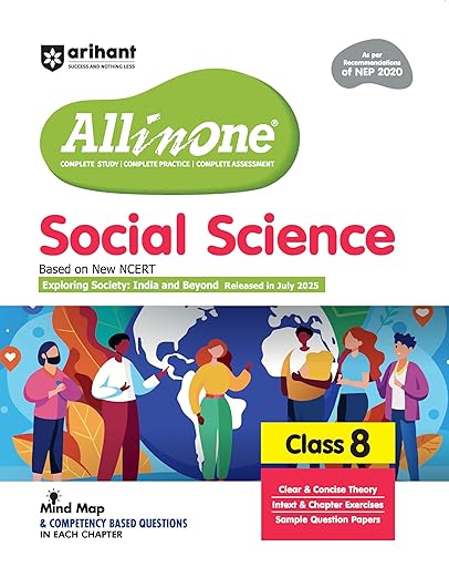Arihant All in One Social Science Class 8 Book 2026 | NCERT Textbook Based | Exploring Society: India and Beyond | Complete Study, Practice & Assessment with Mind Maps, Chapter Exercises & Sample Question Papers | English Medium