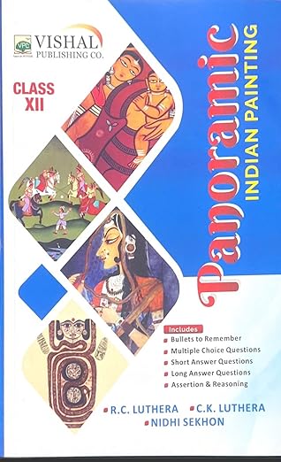 PANORAMIC INDIAN PAINTING, FINE ARTS TEXTBOOK FOR CLASS 12 | 2025