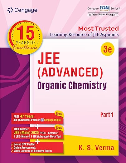 JEE Advanced Organic Chemistry: Part 1 with Free Online Assessments and Digital Content (Concept videos and Solution videos) 2025 | Cengage | CENGAGE