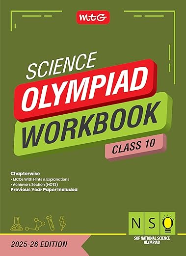 MTG National Science Olympiad (NSO) Workbook Class 10 - Chapterwise Quick Recap, Previous Year Solved Paper & Achievers Section - SOF Olympiad Books For 2025-26 Exam
