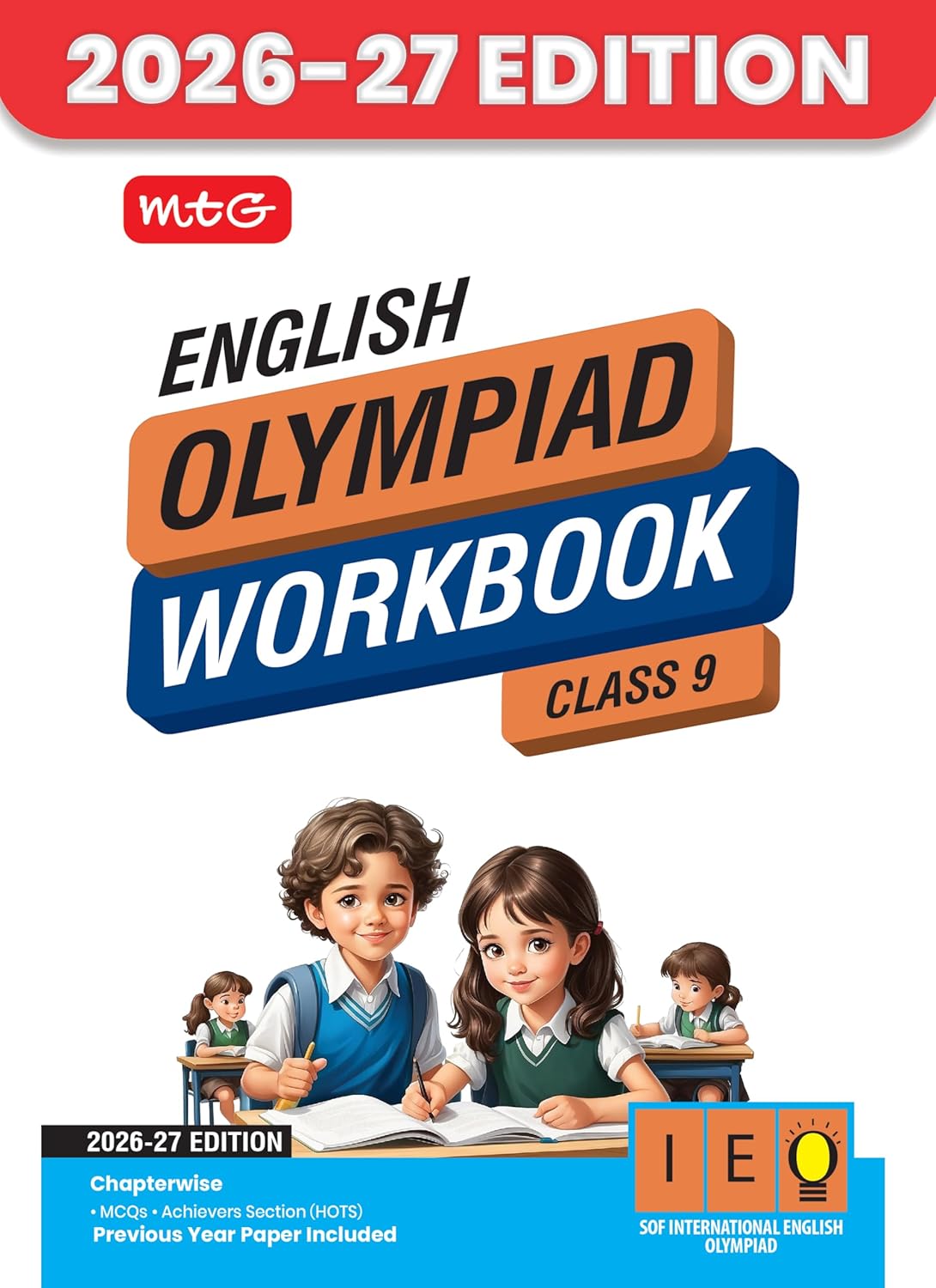 MTG International English Olympiad (IEO) Workbook Class 9 - Chapter-wise MCQs with Achievers Section - SOF Olympiad Books For 2026-27 Exam