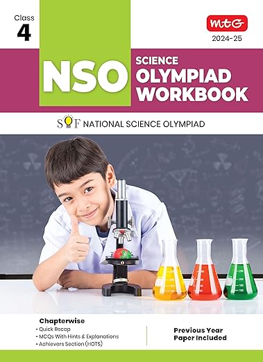 MTG National Science Olympiad (NSO) Workbook for Class 4 - Quick Recap, MCQs, Previous Years Solved Paper and Achievers Section - SOF Olympiad Preparation Books For 2024-2025 Exam