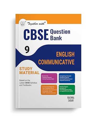 Together with CBSE Question Bank Class 9 English Communicative for 2025 Exam (Chapterwise & Topicwise)