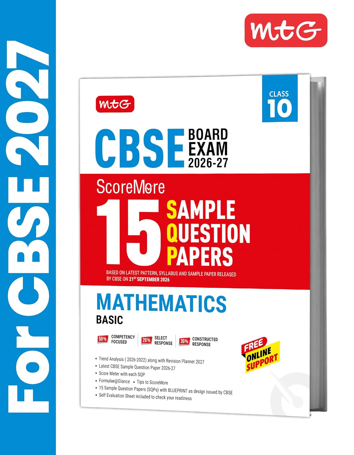 MTG CBSE Class 10 ScoreMore 15 Sample Question Papers Mathematics Basic For 2027 Board Exam | CBQs & Trend Analysis | Self Evaluation Sheet | Free Online Support (Based on Latest Pattern & Syllabus)