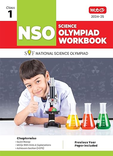 MTG National Science Olympiad (NSO) Workbook for Class 1 - Quick Recap, MCQs, Previous Years Solved Paper and Achievers Section - SOF Olympiad Preparation Books For 2024-2025 Exam