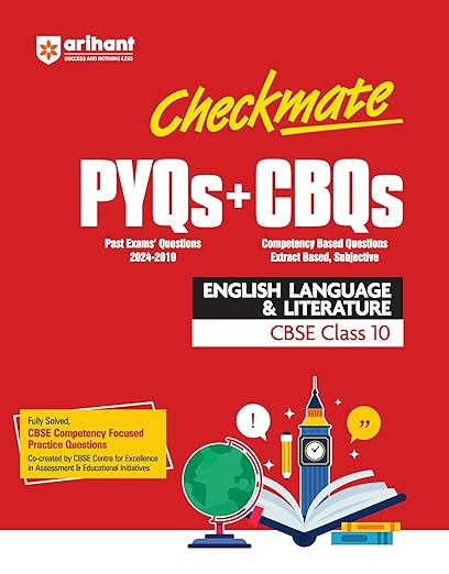 Arihant Competency Based Question Book | ENGLISH LANGUAGE AND LITERATURE Class 10th | Checkmate Series | With Assertion Reason | Correct | Incorrect Statements | Case Based  2025 | All type CBQs PYQs With Detailed Solution