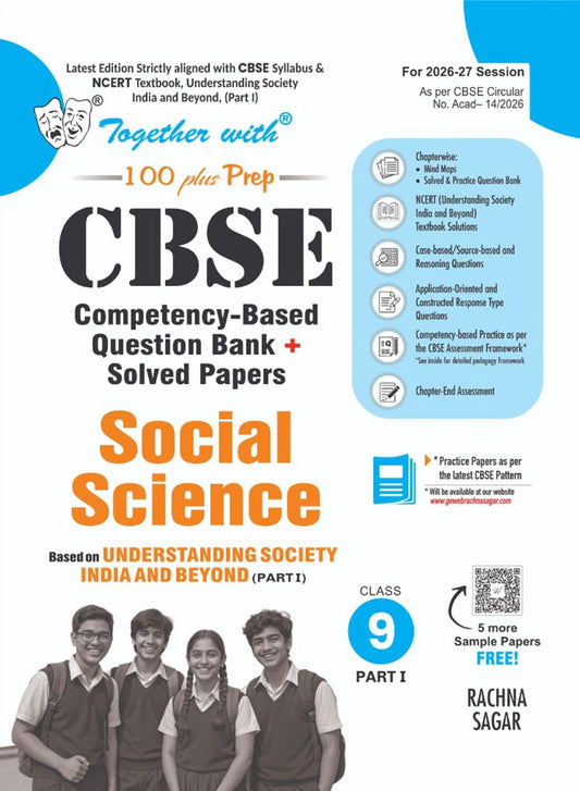 Together with 100 Plus Prep CBSE Question Bank for Class 9 Social Science Part 1 2026-27 | With NCERT Textbook solutions & Chapterend Assessment for ... Papers as per latest syllabus & exam Pattern
