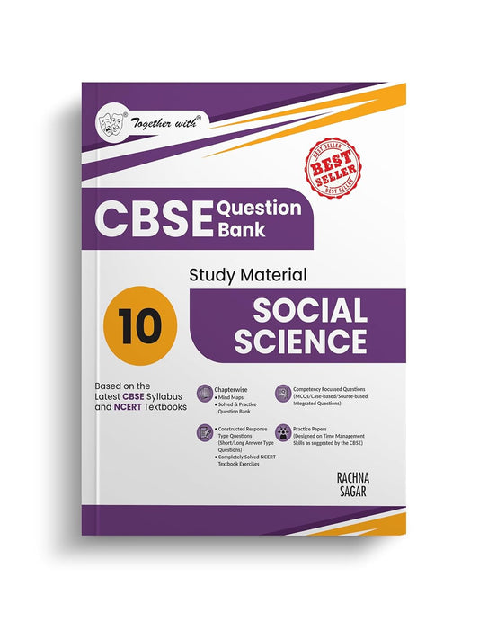Together with CBSE Question Bank Class 10 Social Science for 2026 Exam (Chapterwise & Topicwise) | SST