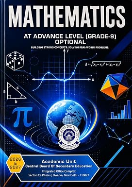 Mathematics at Advance Level 9 CBSE Textbook New Edition (Mathematics At Advance Level (grade-9) Optional)