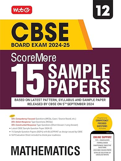 MTG CBSE Class 12 ScoreMore 15 Sample Papers Mathematics Book For 2025 Board Exam | Detailed Solutions of Each Chapter | Based on Latest CBSE Pattern & Syllabus