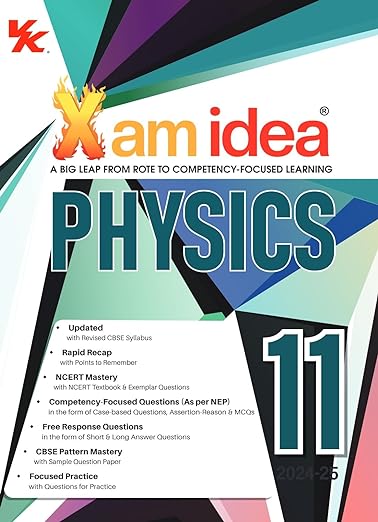 Xam idea Physics Class 11 Book | CBSE Board | Chapterwise Question Bank | Based on Revised CBSE Syllabus | NCERT Questions Included | 2023-24 Exam