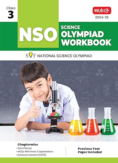 MTG National Science Olympiad (NSO) Workbook for Class 3 - Quick Recap, MCQs, Previous Years Solved Paper and Achievers Section - SOF Olympiad Preparation Books For 2024-2025 Exam