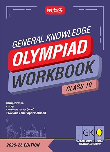 MTG International General Knowledge Olympiad (IGKO) Workbook Class 10 - Chapterwise MCQs & Previous Years Solved Paper - SOF IGKO Olympiad Books For 2025-26 Exam