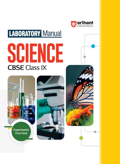 Arihant Laboratory Manual Science for CBSE Class IX (9th) | Complete Practical Book with Experiments, Viva Voce Questions & Answers | NCERT Compliant Lab Book
