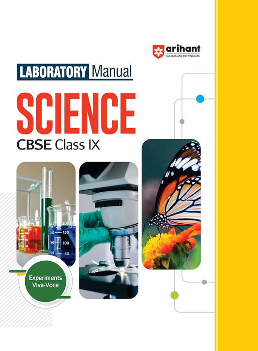 Arihant Laboratory Manual Science for CBSE Class IX (9th) | Complete Practical Book with Experiments, Viva Voce Questions & Answers | NCERT Compliant Lab Book